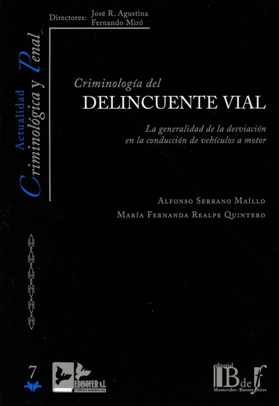 Criminologia Del Delincuente Vial