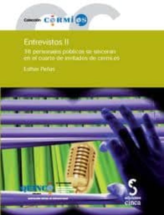 Entrevistos Ii. : 38 Personajes Publicos Se Sincer An En