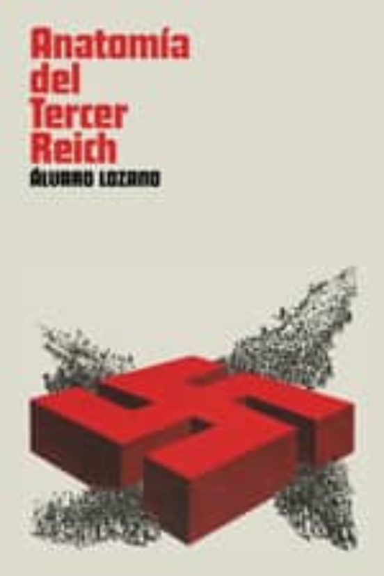 Anatomia Del Tercher Reich