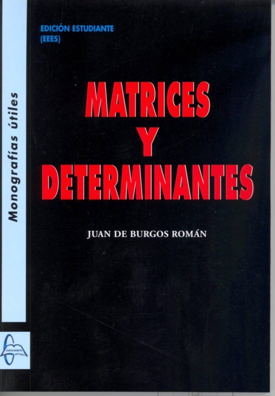 Matrices Y Determinantes