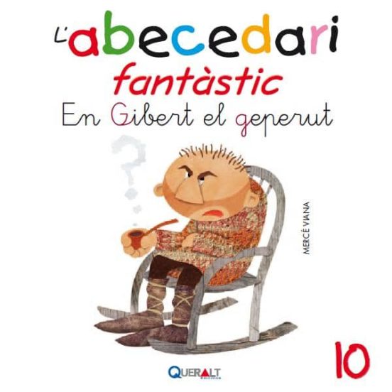 Abecedari Fantastic. - Gibert El Geperut - C 10