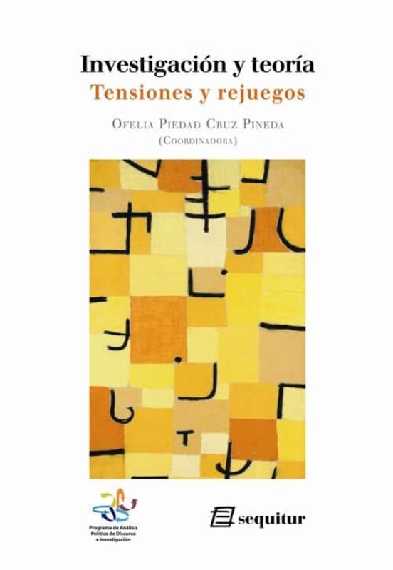 Investigacion Y Teoria: Tensiones Y Rejuegos
