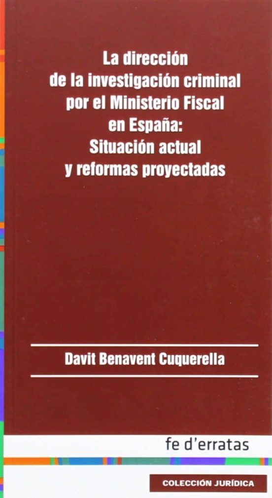 Direccion De La Investigacion Criminal Por El Ministerio Fiscal E N Es