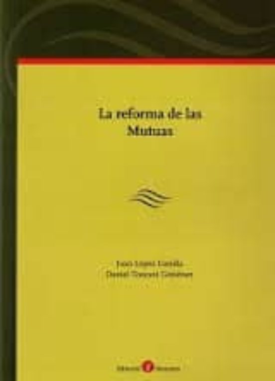 Reforma De Las Mutuas