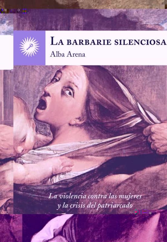 La Barbarie Silenciosa