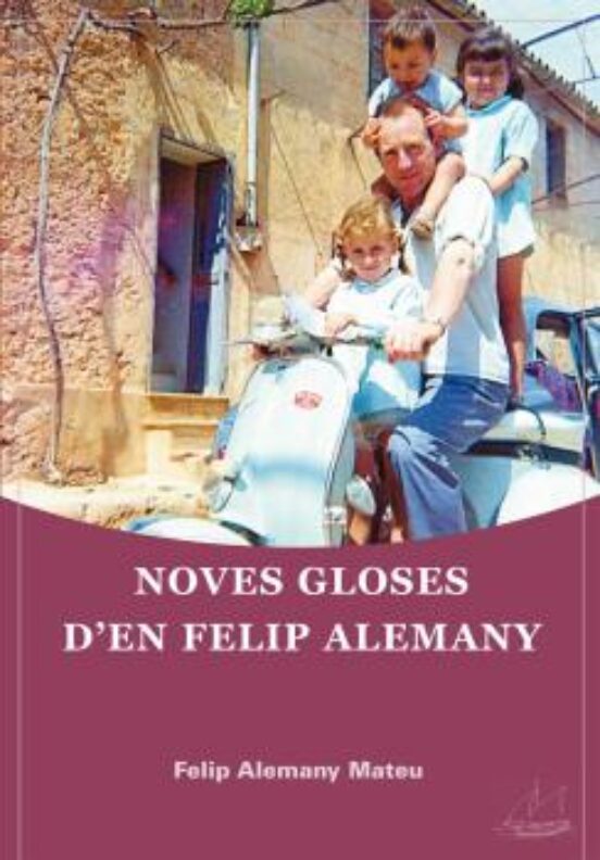 Noves Gloses D En Felip Alemany