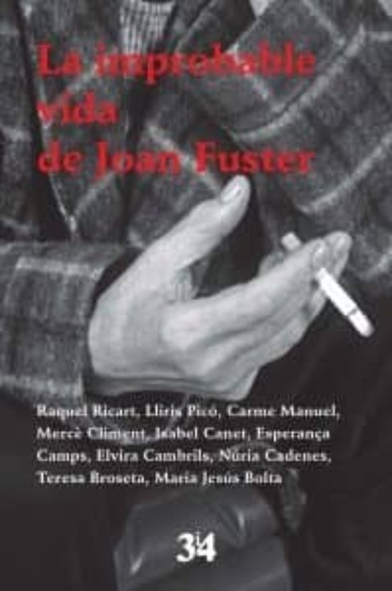 La Improbable Vida De Joan Fuster