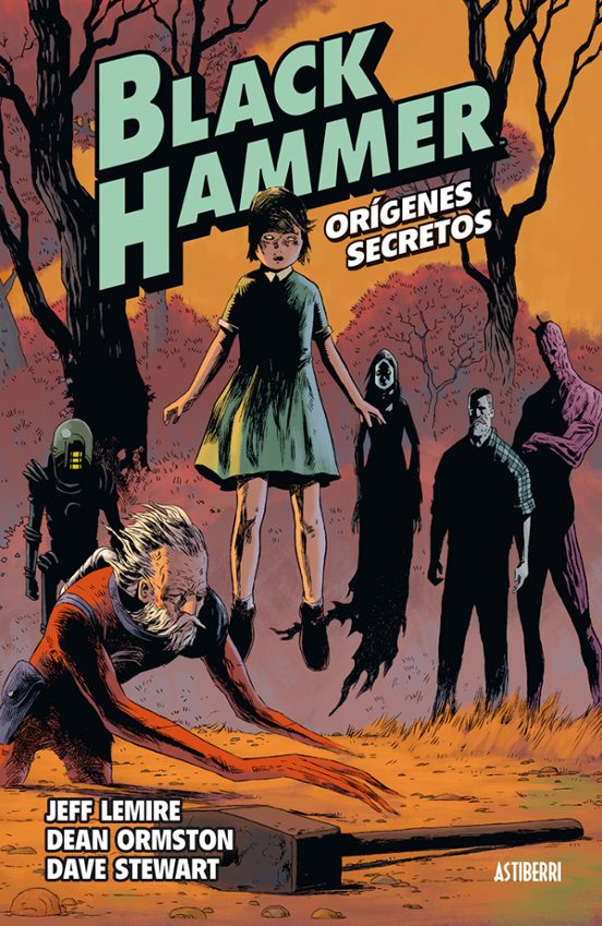 Black Hammer 1: Los Origenes