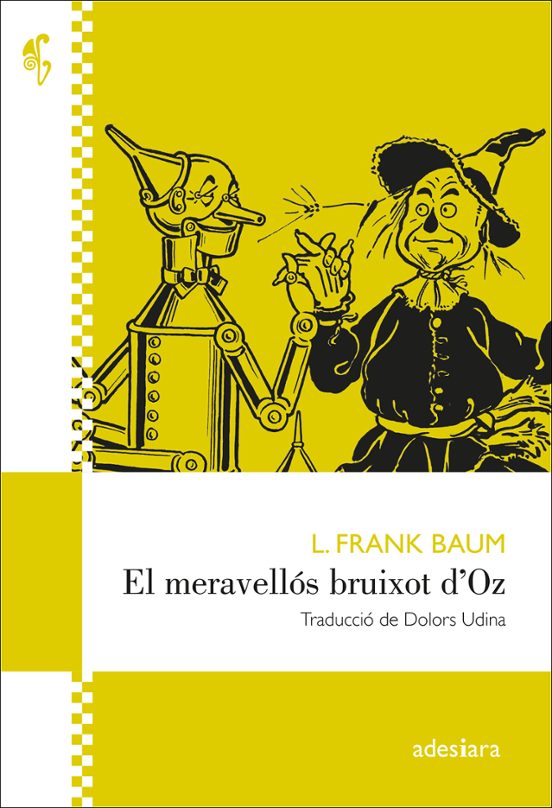 El Meravellós Bruixot D’Oz