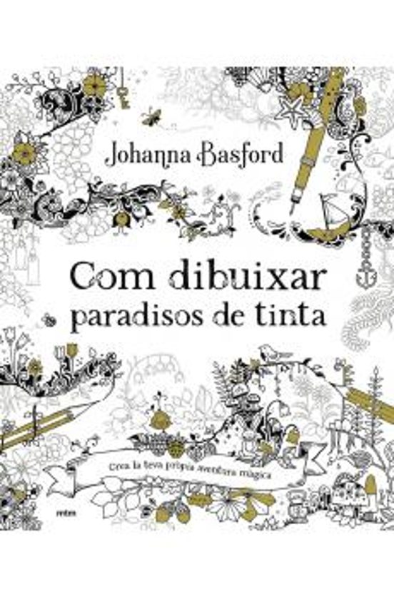 Com Dibuixar Paradisos De Tinta
