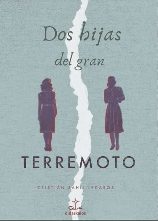Dos Hijas Del Gran Terremoto