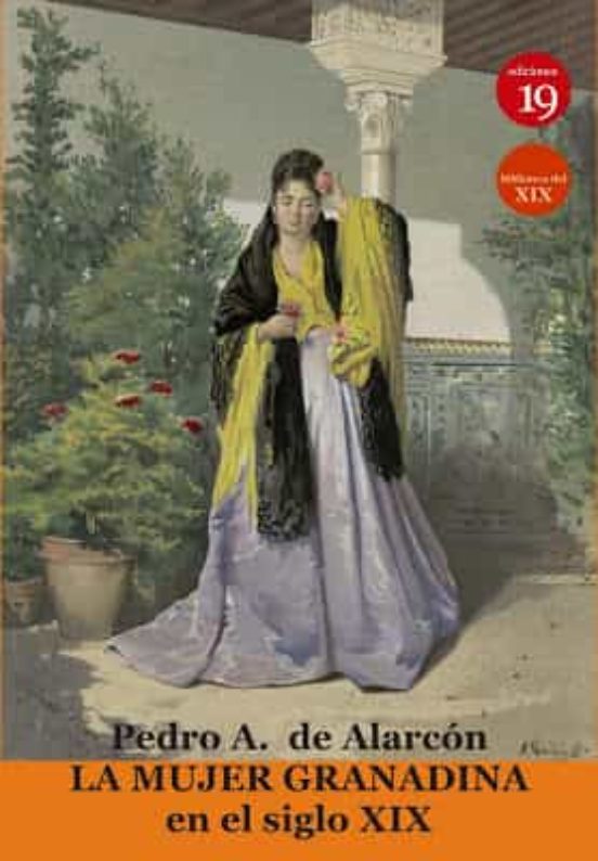 La Mujer Granadina En El Siglo XIX