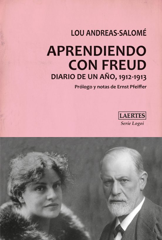 Aprendiendo Con Freud. Diario De Un Año 1912-1913
