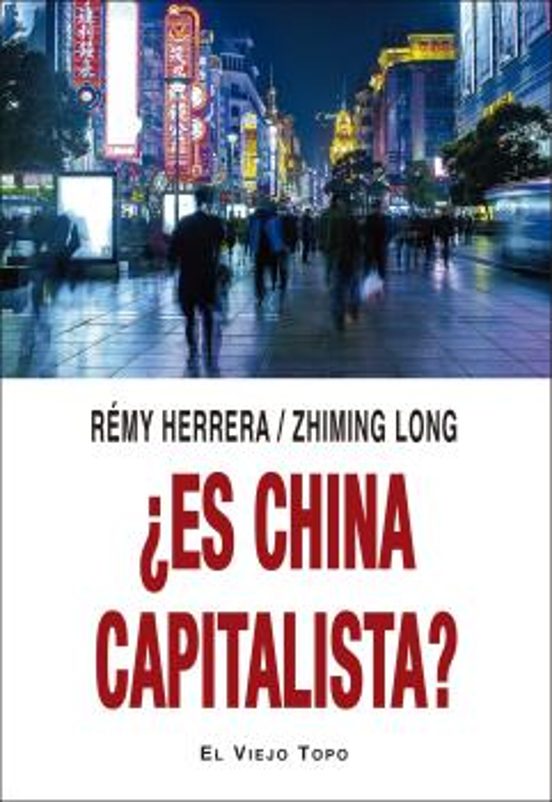¿Es China Capitalista?