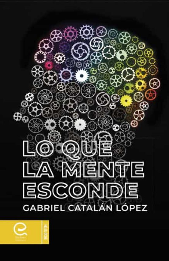 Lo Que La Mente Esconde