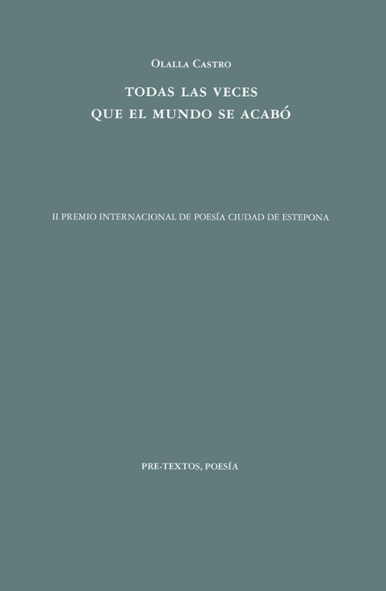 Todas Las Veces Que El Mundo Se Acabó