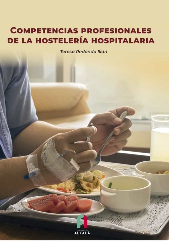 Competencias Profesionales De La Hostelería Hospitalaria