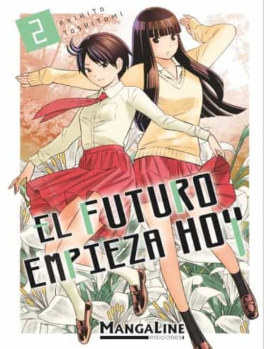 El Futuro Empieza Hoy 2