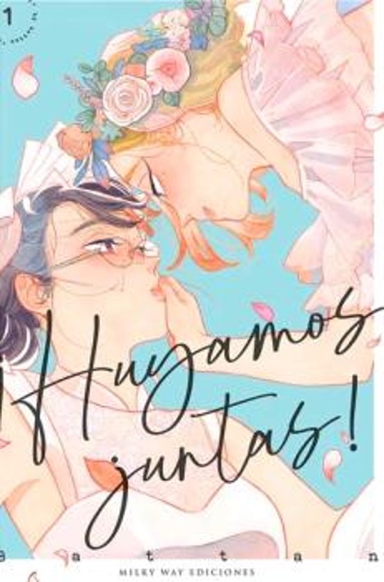 ¡Huyamos Juntas! 1