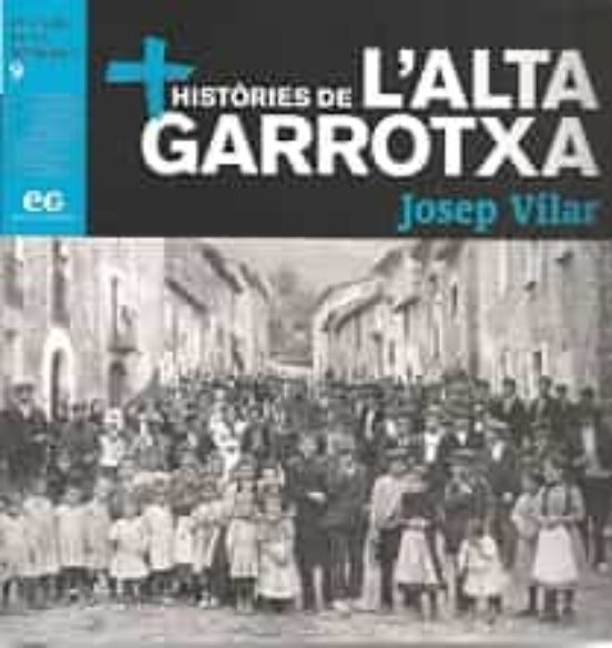 Més Històries De L’Alta Garrotxa