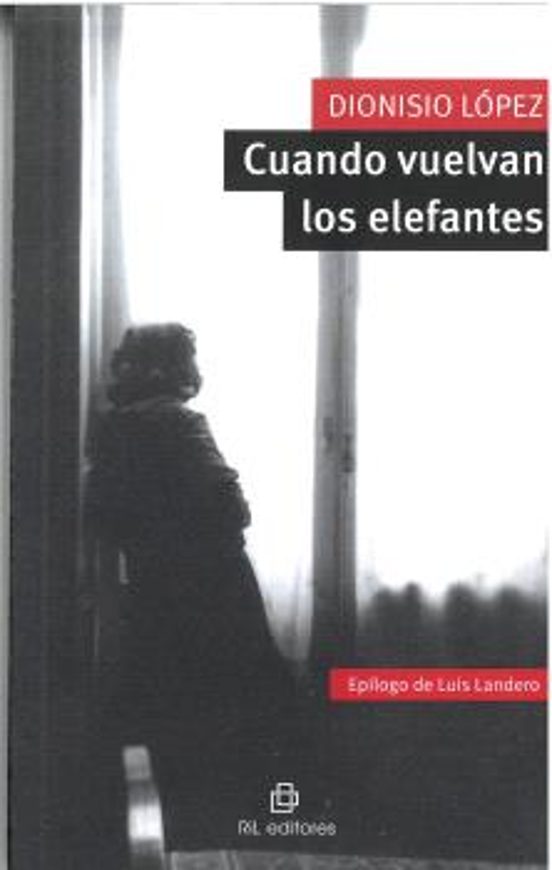 Cuando Vuelvan Los Elefantes