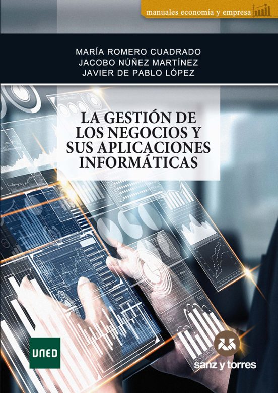 La Gestión De Los Negocios Y Sus Aplicaciones Informáticas
