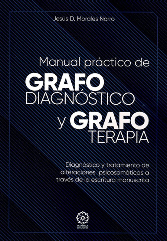 Manual Práctico De Grafodiagnóstico Y Grafoterapia