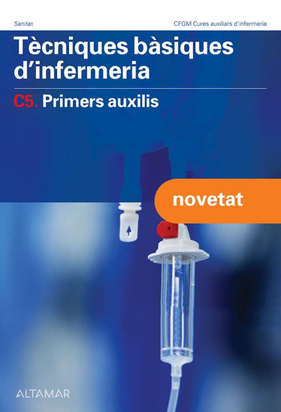 Tecniques Básiques Dinfermeria. C5.primers Auxilis