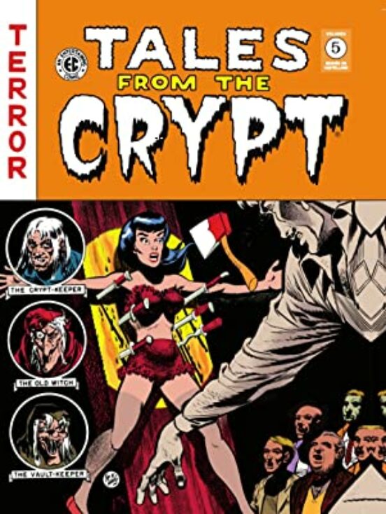 Tales From The Crypt Vol. 5