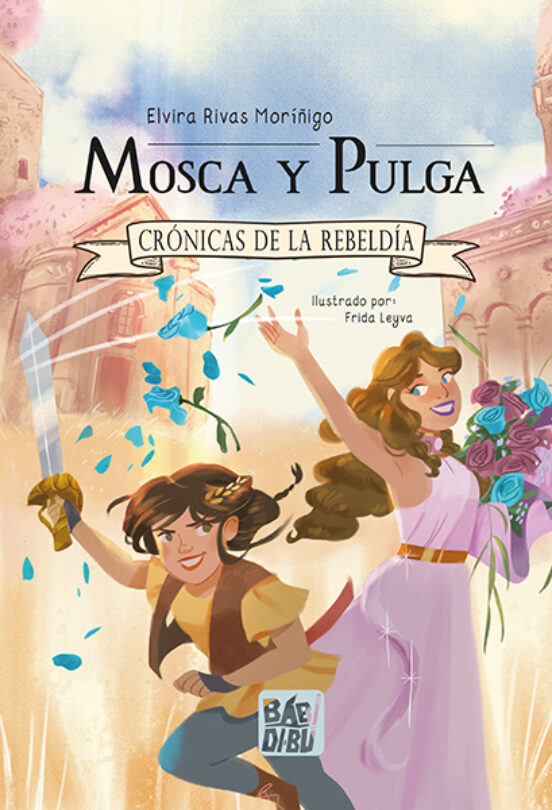 Mosca y Pulga. Cronicas de la Rebeldia