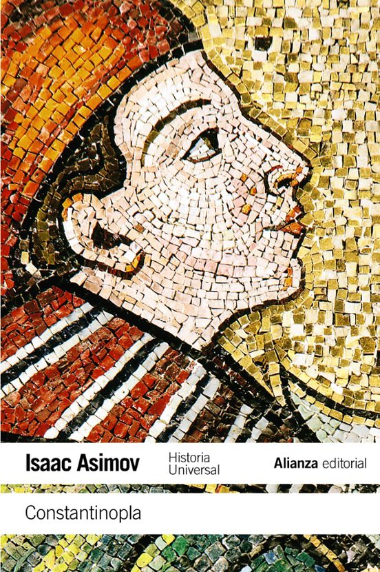 Constantinopla: Historia Universal Asimov