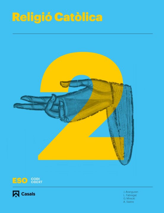 Religió Catòlica 2º Eso. Proyecto Código Abierto Cataluña/baleares/com