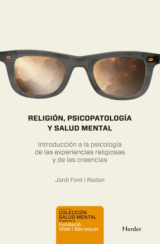 Religion Psicopatologia Y Salud Mental: Introduccion A La Psicologia D