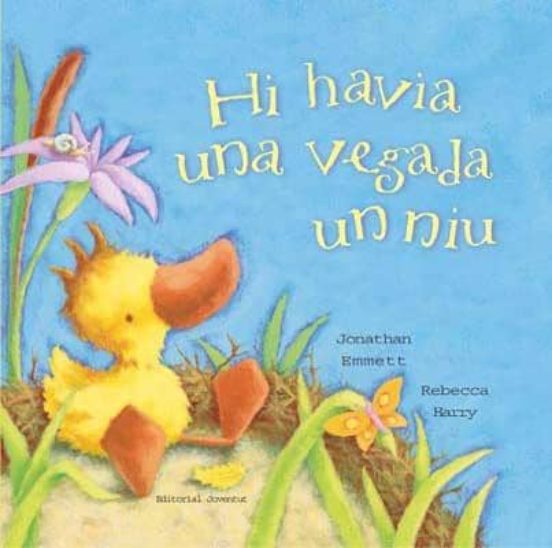 Hi Havia Una Vegada Un Niu