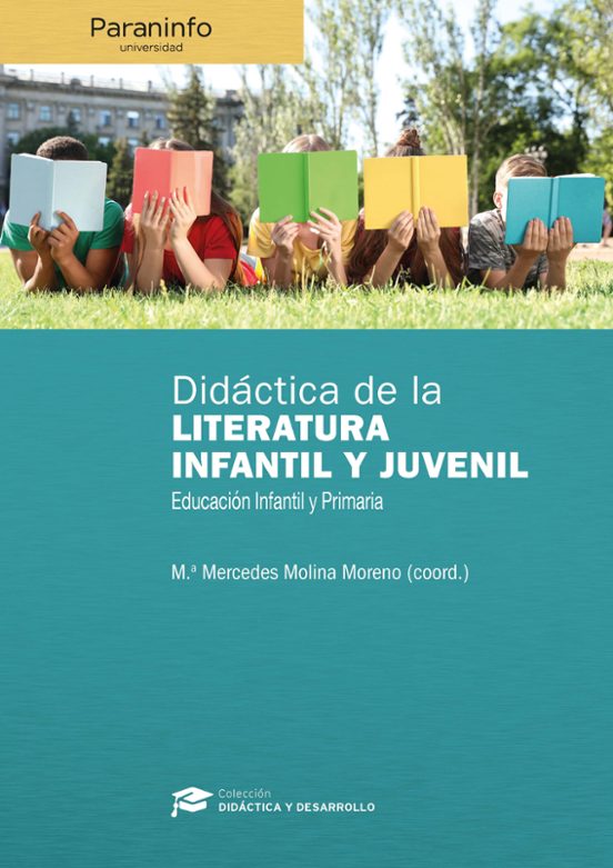 Didactica de la Literatura Infantil y Juvenil en Educacion Infanil y P