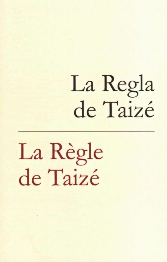 La Regla De Taizé