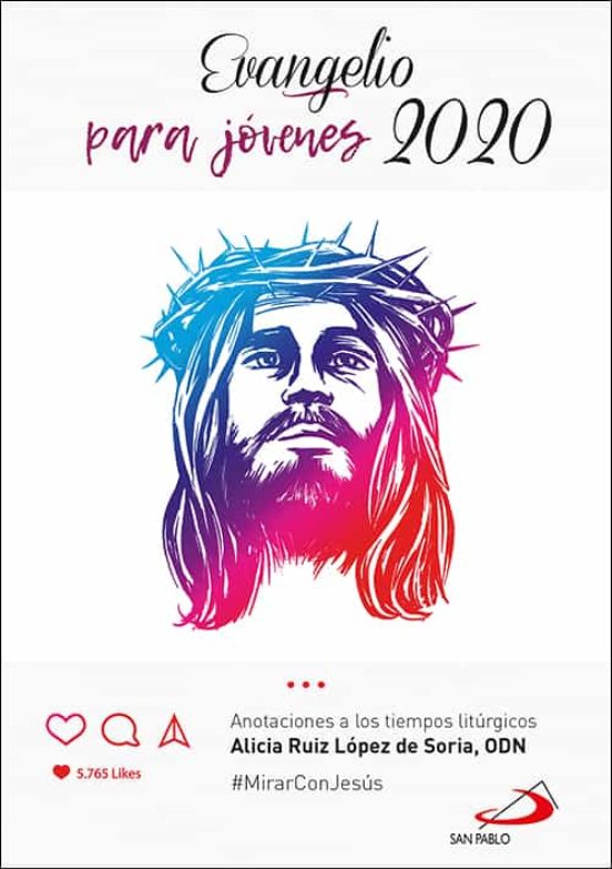 Evangelio 2020 Para Jovenes: #mirarconjesus