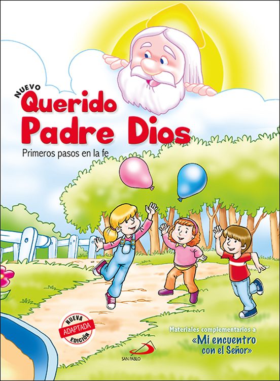 Nuevo Querido Padre Dios - Primeros Pasos En La Fe - Libro Del Niño