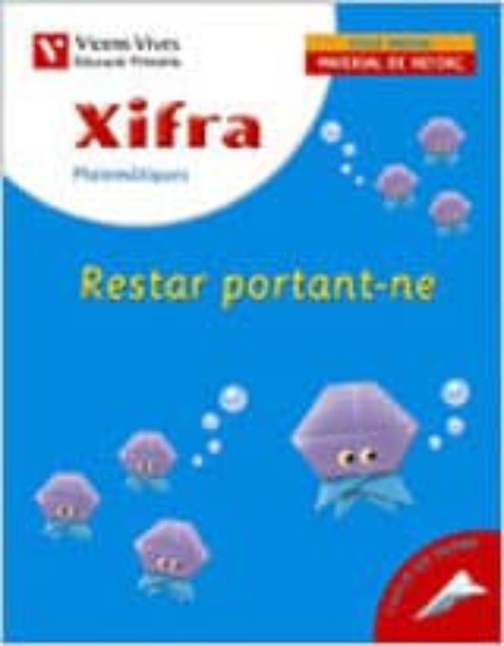 Xifra Restar Portant-ne. Primaria 2º