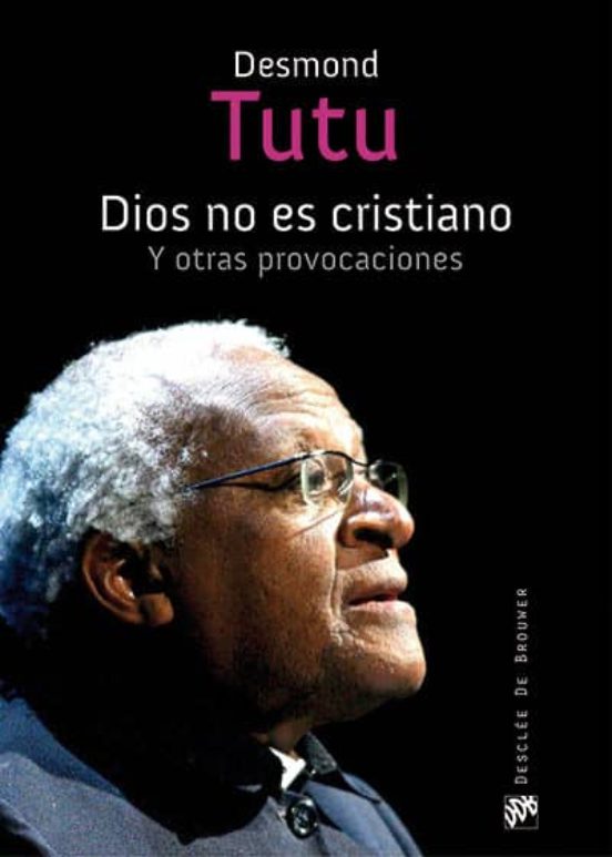 Dios No Es Cristiano Y Otras Provocaciones