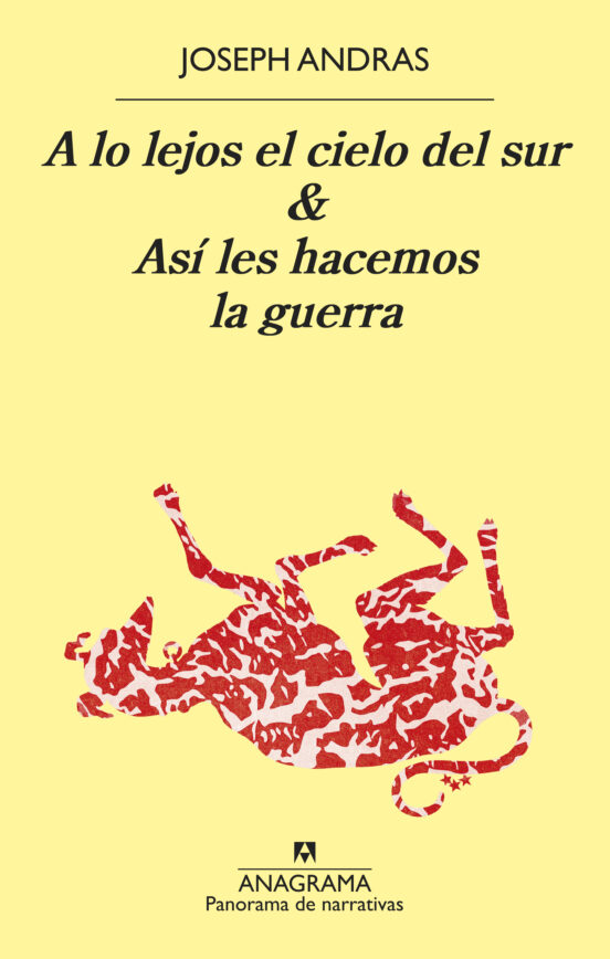 A Lo Lejos El Cielo Del Sur&Así Les Hacemos La Guerra