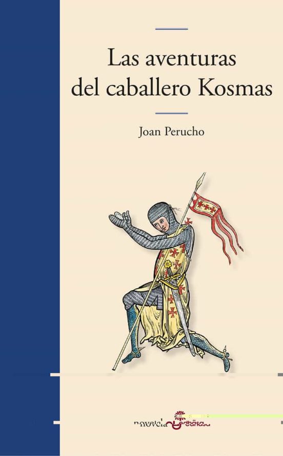 Las Aventuras Del Caballero Kosmas