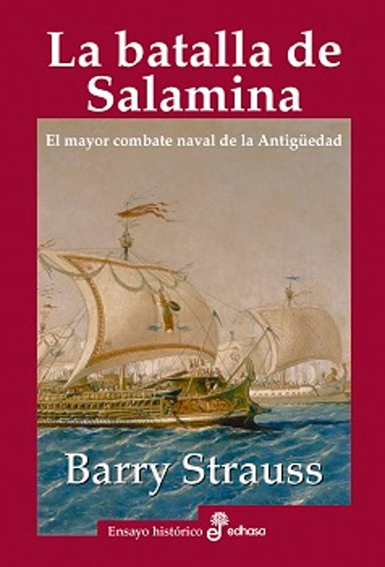 La Batalla de Salamina: El Mayor Combate de la Antigüedad