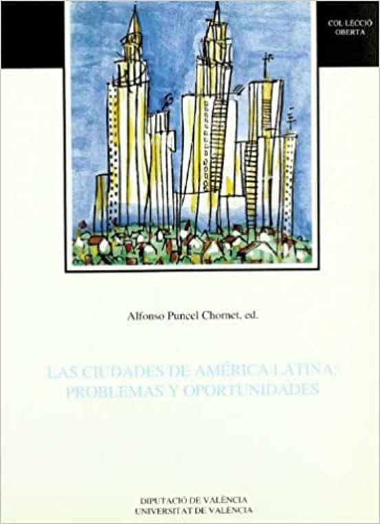 Las Ciudades De America Latina Problemas Y Oportunidades