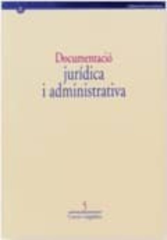 Documentació Jurídica I Administrativa