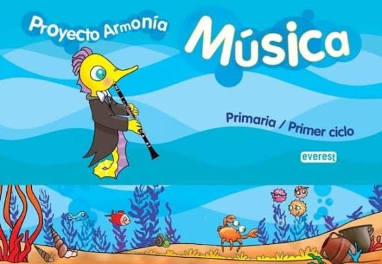 Proyecto Armonia. Musica. Primaria/ Primer Ciclo. Material Complementa