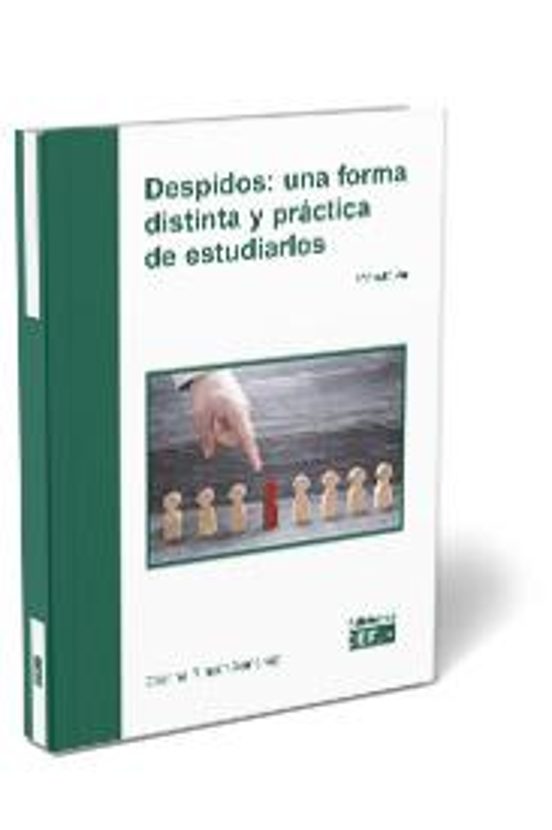 Despidos: Una Forma Distinta Y Práctica De Estudiarlos 2023