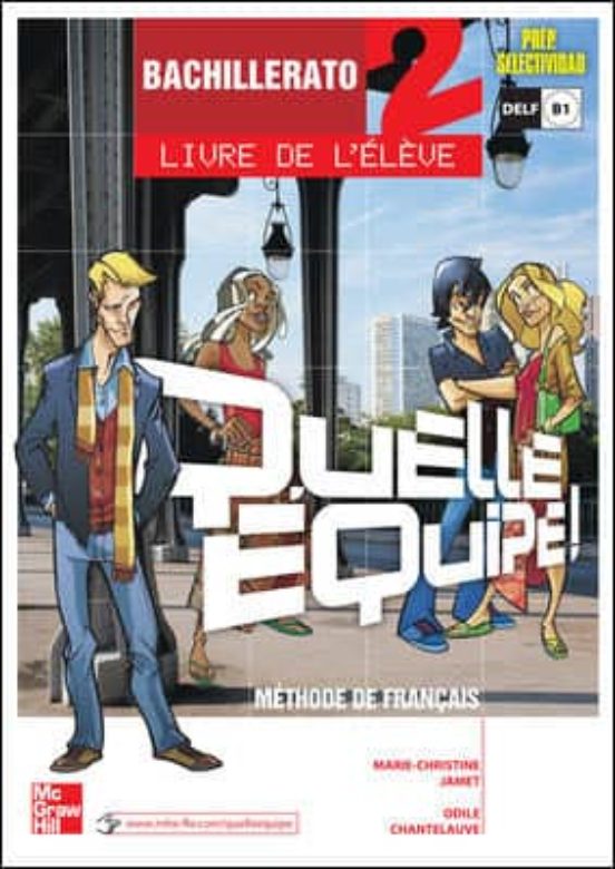 Quelle Equipe! 2. Livre De L Élève