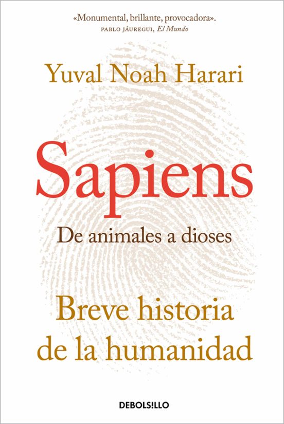 Sapiens. De Animales A Dioses