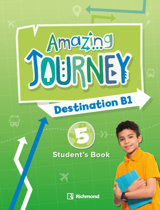 Amazing Journey Destination B1 5º Educacion Primaria Students Book Pac
